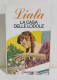 I115765 Liala - La Casa Delle Lodole - Sonzogno 1980 - Novelle, Racconti