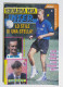 I115541 Inter Squadra Mia A. III N. 40 1993 - Bergkamp; Shalimov; Walter Zenga - Sports