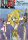 PORT OFFERT : FLUIDE GLACIAL N° 108, Mai 1985 , 68 Pages , Voir Le Sommaire - Fluide Glacial