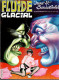 PORT OFFERT : FLUIDE GLACIAL N° 100, Octobre 1984 , 68 Pages , Voir Le Sommaire - Fluide Glacial