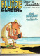 PORT OFFERT : FLUIDE GLACIAL N°47, Mai1980 , 68 Pages , Voir Le Sommaire - Fluide Glacial