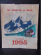 Calendrier Grand Format ( 26 X 22 Cm ) " The Himalayas Of Nepal " Année 1995, Couleurs Rehaussées à La Main  Déchirures - Tamaño Grande : 1991-00