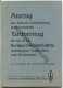 Auszug Aus Dem Tarifvertrag Für Die Berliner Metallindustrie Vom Oktober 1928 - Otto Elsner Verlagsgesellschaft Berlin - Contemporary Politics