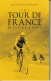 TOUR DE FRANCE - MISCELLANY - 2018 - EN ANGLAIS - 66 PAGES FORMAT : 11x18 - Andere & Zonder Classificatie