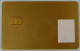 FRANCE - Gemplus - EMV - Test / Prototype - Gold - Phonecards: Internal Use