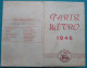 00457*PARIS*METRO 1946*PLAN DE LA VILLE DES TRANSPORTS*TRANSPORTATION CITY PLAN*EDITIONS MELLOTTÉE*TIRAGE JUILLET 1945 - Europe