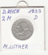 2 REICHSMARK 1933 D M.LUTHER SILVER COIN GERMANY - 2 Reichsmark