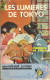 MARABOUT JUNIOR SERIE MADEMOISELLE N° 90 - LES LUMIERES DE TOKYO - FREDERICA DE CESCO - 1960 - Marabout Junior