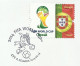 Portugal Mondial Football Brèsil Brasil Drapeau 2014 FDC Azores Voyagé Soccer FIFA World Cup Brazil Flag FDC Açores - 2014 – Brasil