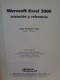 Microsoft Excel 2000. Iniciación Y Referéncia. Jorge Rodríguez Vega. Mc Graw Hill. Osborne. 1999. 360 Pp. - Informática E Internet