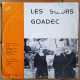 BRETAGNE Disque 33 Tours Les Sœurs Goadec Mouez Breiz N° 33523 - Country Y Folk