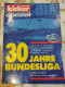 Magazine Spécial Sur Les 30 Ans De La Bundesliga - 1950-Oggi