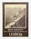 LISBOA - ROTEIRO TURÍSTICO - Mapa Turistico Dos Arredores Ao Norte De Lisboa (Ed. Rotep Nº 19 - 1957) - Livres Anciens