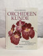 Orchideenkunde. Orchideen In Zimmer Und Kleingewächshaus. - Glossaries