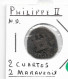 ESPAGNE PHILIPPE II (1556-1598)  2 Maravédis   Ségovie  B+/TB - Monnaies Provinciales