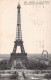 FRANCE - 75 - PARIS - Tour Eiffel - Vu Prise Du Trocadéro - Carte Postale Ancienne - Tour Eiffel