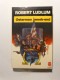 ROBERT LUDLUM - LOT DE 6 LIVRES - OSTERMANN WEEK END LE PACTE HOLCROFT LA VENGEANCE DANS LA PEAU LA TRAHISON PROMETHEE - Paquete De Libros