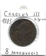 ESPAGNE CHARLES III  8 Maravédis 1785 Ségovia  TB+ - Münzen Der Provinzen