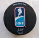 Ice Hockey - Official Game Puck IIHF World Cup 2023 Div. I-B Tallinn, Estonia. - Otros & Sin Clasificación
