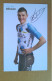 COUREUR CYCLISTE - JULIEN BERARD (Cyclisme)....Signature...Autographe Véritable... - Sportifs