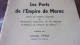 1951 M DE CHENIER LES PORTS DE L EMPIRE DE MAROC  CHARLES PENZ SAFI MOGADOR .. - Non Classés