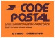 CODE POSTAL - Carte Postale De Service - 57980 DIEBLING - Changement De Code Postal - Pseudo-interi Di Produzione Ufficiale