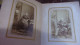 Delcampe - LOT DE 2 ALBUMS CDV COMPLET BON ETAT SECOND EMPIRE FAMILLE SCHRAMM FEMME ROBE RELIGIEUX NOMMEES GENEALOGIE - Non Classés