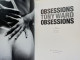 Obsessions. - Photographie