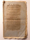 GAZETTE DES TRIBUNAUX 1792 - AFFAIRE M. DE LESSART HAUTE TRAHISON MINISTRE - AMELIORATION AGRICULTURE COTE D'OR - Kranten Voor 1800