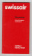 Switzerland Carrier Airline SWISSAIR Timetable Schedule Booklet, Summer 1989 UK And Ireland (18334) - Orari