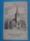 Lessines Eglise St-Pierre Détruite Le 11 Mai 1940 Restaurée Le 22 Mai  1952 - Lessen
