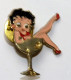 Pin's Pins  PIN-UP SEXY EROTIQUE BETTY BOOP DANS FLUTE DE CHAMPAGNE NON LISSE - Pin-ups