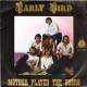* 7"  *  EARLY BIRD - MOTHER PLAYED THE DOBRO (Holland 1979) - Country En Folk