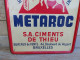 Ancienne Plaque Tôle Publicitaire Metaroc Ciment De Thieu Bruxelles 1956 - Sonstige & Ohne Zuordnung