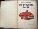 De Timoers - De Piraten Galei - Eerste Druk 1965 - Autres & Non Classés