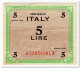 ITALY,ALLIED MILITARY CURRENCY,5 LIRE,1943,P.M12,XF+ - Allied Occupation WWII