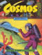 Delcampe - ARTIMA "COSMOS" Série Complète - Lots De Plusieurs BD