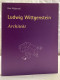Ludwig Wittgenstein. Architekt. - Architectuur