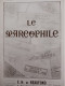 Collection Le Marcophile 76 Numeros - Handbooks