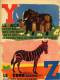 ABECEDAIRE LES ANIMAUX 1943 ILLUSTRATEUR GUY GERARD NOEL LIVRE ALPHABET EDITIONS J. BARBE A LYON - 0-6 Anni