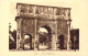 ITALIE - Roma - Arc De Constantin - Carte Postale Ancienne - Autres & Non Classés