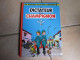 SPIROU T7 LE DICTATEUR ET LE CHAMPIGNON   FRANQUIN - Spirou Et Fantasio