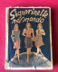 Libro "Signorinette Nel Mondo "grande Romanzo Moderno Di Rambaldo Gualtieri- E.R.O.L.A. Primi Anni Del 1900 - Old