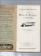 Delcampe - VP22.331 - 1926 - Guide / G. ROZET / Chemins De Fer Du Midi / La Route Des Pyrénées En Auto - Car : BIARRITZ X CERBERE - Bahnwesen & Tramways