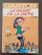 GASTON LAGAFFE Le Géant De La Gaffe N°10. Dos Rond. Editions Dupuis. 1974 - Gaston