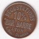 69 Rhône. Lyon , Bar Barre – Exposition 1894, 10 C/M , Jeton En Cuivre - Monetary / Of Necessity