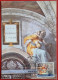 VATICANO VATIKAN VATICAN 1991 LUNETTA ASA CAPPELLA SISTINA SISTINE CHAPEL MAXIMUM CARD - Cartas & Documentos