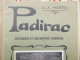 46 LOT PADIRAC 1928 Historique Et Description VERTUEL SAINT CERE - Midi-Pyrénées