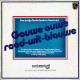 * LP *  GOUWE OUWE ROOD-WIT-BLAUWE - WILLEKE A / BOUDEWIJN DE G / ROB DE NIJS A.o. - Autres - Musique Néerlandaise