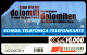 G AA 65 C&C 2729 SCHEDA TELEFONICA USATA DOLOMITI 2/4 VARIANTE MACCHIA - Fouten & Varianten